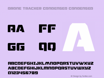 Drone Tracker Condensed Condensed Version 1.0; 2016 Font Sample