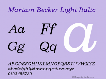 Mariam Becker Light Italic Version 001.005图片样张