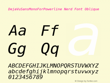 DejaVuSansMonoForPowerline Nerd Font Oblique Version 2.33 Font Sample