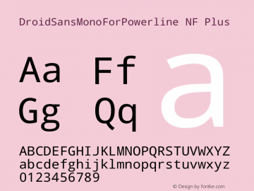 DroidSansMonoForPowerline NF Plus Version 1.00 build 113 Font Sample