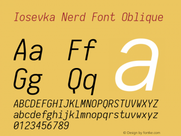 Iosevka Nerd Font Oblique 1.8.4; ttfautohint (v1.5) Font Sample