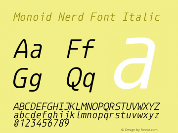 Monoid Nerd Font Italic Version 0.61;Nerd Fonts 0.8. Font Sample