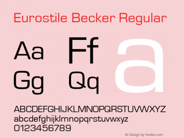 Eurostile Becker Regular Version 001.005 Font Sample