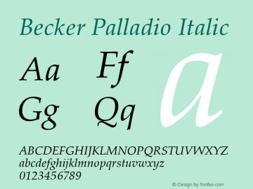 Becker Palladio Italic Version 1.05 Font Sample