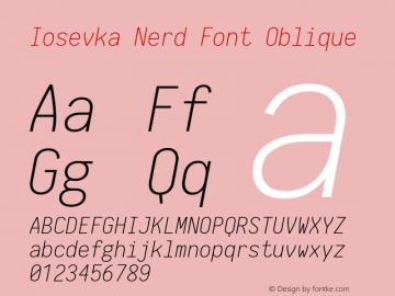 Iosevka Nerd Font Oblique 1.8.4; ttfautohint (v1.5) Font Sample