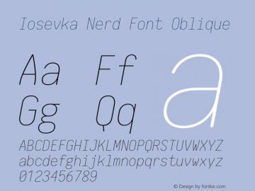 Iosevka Nerd Font Oblique 1.8.4; ttfautohint (v1.5) Font Sample