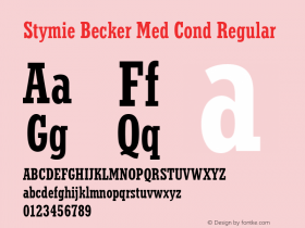 Stymie Becker Med Cond Regular Version 001.005 Font Sample