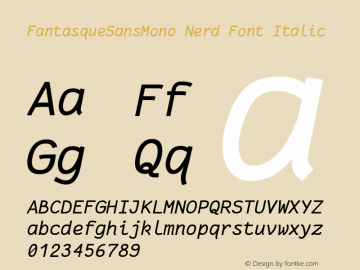 FantasqueSansMono Nerd Font Italic Version 1.7.1 ; ttfautohint (v1.4.1.16-c0b8) Font Sample