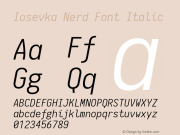 Iosevka Nerd Font Italic 1.8.4; ttfautohint (v1.5) Font Sample