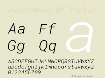 RobotoMono NF Italic Version 2.000986; 2015; ttfautohint (v1.3)图片样张