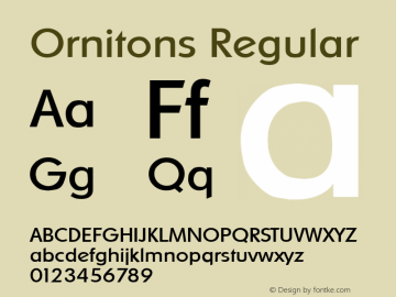 Ornitons Regular Altsys Fontographer 3.5  31.01.1994 Font Sample