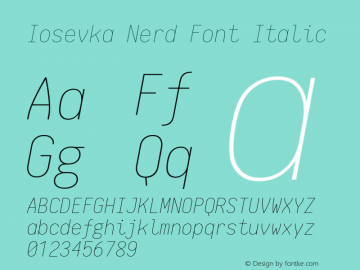 Iosevka Nerd Font Italic 1.8.4; ttfautohint (v1.5) Font Sample