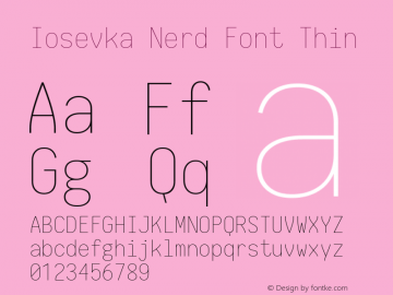 Iosevka Nerd Font Thin 1.8.4; ttfautohint (v1.5) Font Sample