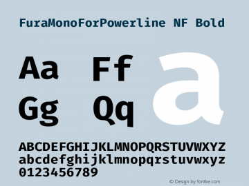 FuraMonoForPowerline NF Bold Version 3.111;PS 003.111;hotconv 1.0.70;makeotf.lib2.5.58329图片样张