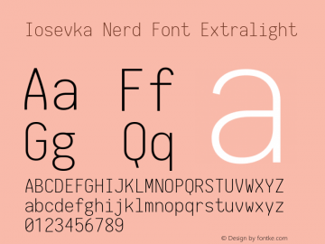 Iosevka Nerd Font Extralight 1.8.4; ttfautohint (v1.5) Font Sample