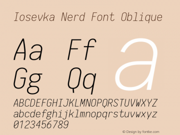 Iosevka Nerd Font Oblique 1.8.4; ttfautohint (v1.5) Font Sample