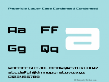 Phoenicia Lower Case Condensed Condensed Version 1.0; 2015 Font Sample