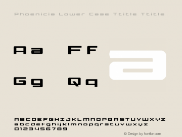 Phoenicia Lower Case Ttitle Ttitle Version 1.0; 2015图片样张