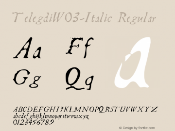 TelegdiW03-Italic Regular Version 1.10 Font Sample