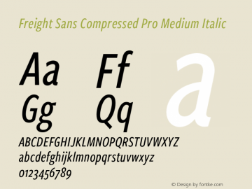 Freight Sans Compressed Pro Medium Italic Version 1.000图片样张