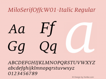 MiloSerifOffcW01-Italic Regular Version 7.504图片样张