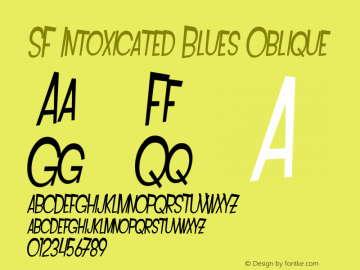 SF Intoxicated Blues Oblique ver 1.0; 2000. Font Sample