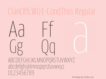 ClanOffcW01-CondThin Regular Version 7.504 Font Sample