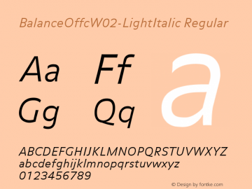 BalanceOffcW02-LightItalic Regular Version 7.504 Font Sample