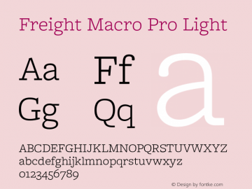 Freight Macro Pro Light Version 1.100; 2014 Font Sample