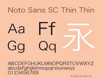 Noto Sans SC Thin Thin Version 1.01 May 24, 2016 Font Sample