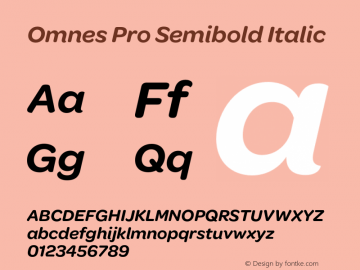 Omnes Pro Semibold Italic Version 1.000图片样张