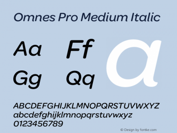 Omnes Pro Medium Italic Version 1.000 Font Sample