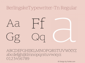 BerlingskeTypewriter-Tn Regular Version 1.003图片样张
