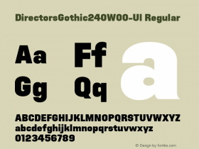 DirectorsGothic240W00-Ul Regular Version 1.00 Font Sample