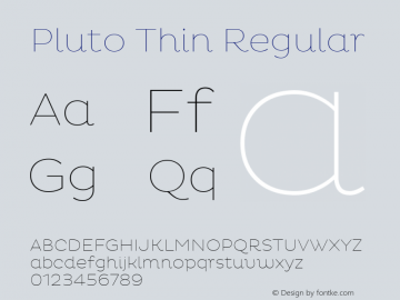Pluto Thin Regular Version 1.000 Font Sample