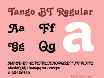 Tango BT Regular mfgpctt-v1.54 Tuesday, February 9, 1993 9:07:42 am (EST) Font Sample