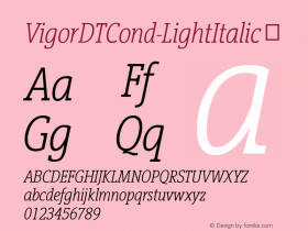 VigorDTCond-LightItalic ☞ Version 1.00 CFF OTF. DTP Types Limited Sep 27 2006;com.myfonts.easy.dtptypes.vigor-dt.condensed-light-italic-100.wfkit2.version.2E4s Font Sample