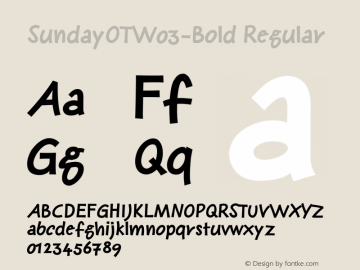 SundayOTW03-Bold Regular Version 7.504 Font Sample