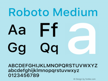 Roboto Medium Version 2.00 May 29, 2016 Font Sample
