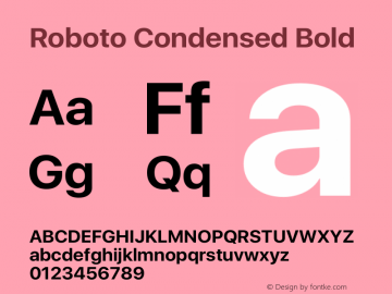 Roboto Condensed Bold Version 2.00 May 29, 2016 Font Sample