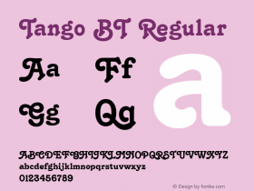 Tango BT Regular mfgpctt-v1.54 Tuesday, February 9, 1993 9:07:42 am (EST) Font Sample