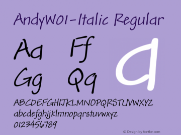 AndyW01-Italic Regular Version 1.02 Font Sample