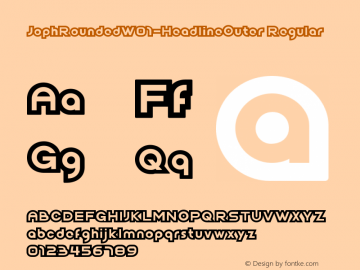 JophRoundedW01-HeadlineOuter Regular Version 1.00图片样张