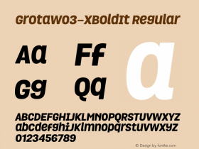 GrotaW03-XBoldIt Regular Version 1.00 Font Sample