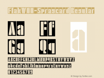 FlakW00-Spraycard Regular Version 2.00 Font Sample