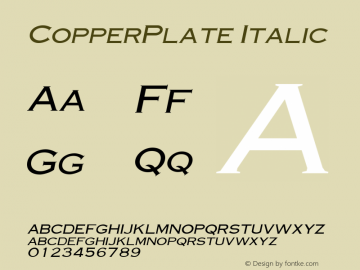 CopperPlate Italic 1.000 Font Sample