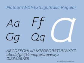 PlathornW01-ExtLightItalic Regular Version 1.00 Font Sample