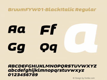 BruumFYW01-BlackItalic Regular Version 1.00 Font Sample