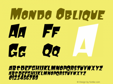 Mondo Oblique Rev. 003.000 Font Sample