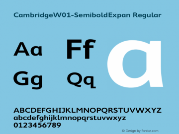 CambridgeW01-SemiboldExpan Regular Version 1.10 Font Sample